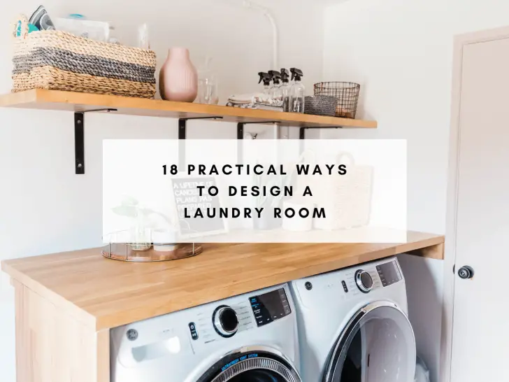 18 Practical Ways to Design a Laundry Room